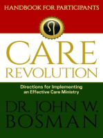 The Care Revolution - Handbook for Participants: Directions for Implementing an Effective Care Ministry
