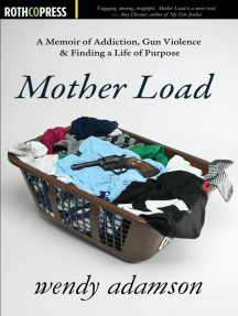 Mother Load by Wendy Adamson - Ebook | Scribd
