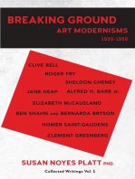 Breaking Ground: Art Modernisms 1920-1950, Collected Writings Vol. 1