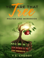 You are that Tree Prayer and Workbook: The Garden of Eden