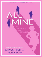 All Mine: An Interracial Poly Romance