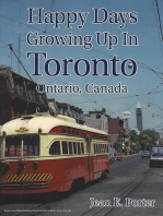 Happy Days Growing Up In Toronto