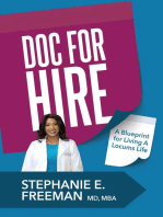 Doc-for-Hire: A Blueprint for Living A Locums Life