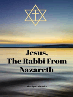 Jesus, The Rabbi From Nazareth