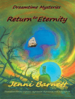 Return to Eternity: Dreamtime Mysteries