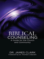 Biblical Counseling: A Guide for the Church and Community