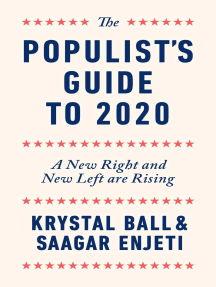 The Populist's Guide to 2020: A New Right and New Left are Rising
