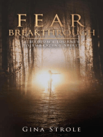 Fear Breakthrough: A Medium's Journey to Embracing Spirit