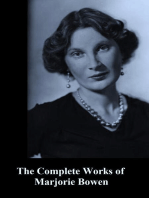 The Complete Works of Marjorie Bowen