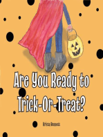 Are You Ready to Trick-Or-Treat?