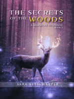 The Secret of the Woods