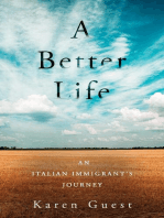 A Better Life: An Italian Immigrant's Journey
