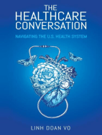 The Healthcare Conversation: Navigating the U.S. Health System