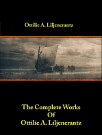 The Complete Works of Ottilie A. Liljencrantz