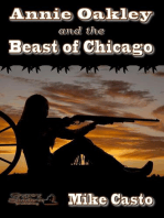 Annie Oakley and the Beast of Chicago