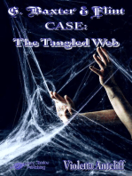 G. Baxter & Flint Case: The Tangled Web