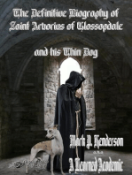 The Definitive Biography of St. Arborius of Glossopdale and His Thin Dog