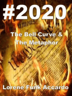 #2020: The Bell Curve & The Metaphor