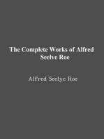 The Complete Works of Alfred Seelye Roe