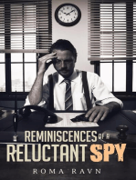 Reminiscences of a Reluctant Spy