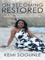 On Becoming Restored