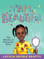 I Am Beautiful: The Words of Powerful Girls