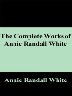 The Complete Works of Annie Randall White