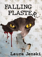 Falling Plaster: A Novel