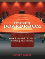 Fly To The Boardroom: Your Essential Guide to Getting on a Board