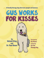 Gus Works for Kisses: A friendly therapy dog who loves people and bananas