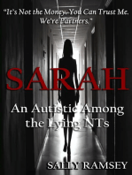 Sarah An Autistic Among the Lying NTs