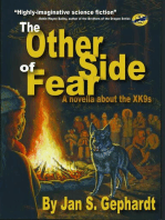 The Other Side of Fear: A Novella About the XK9s