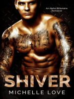 Shiver: An Alpha Billionaire Romance