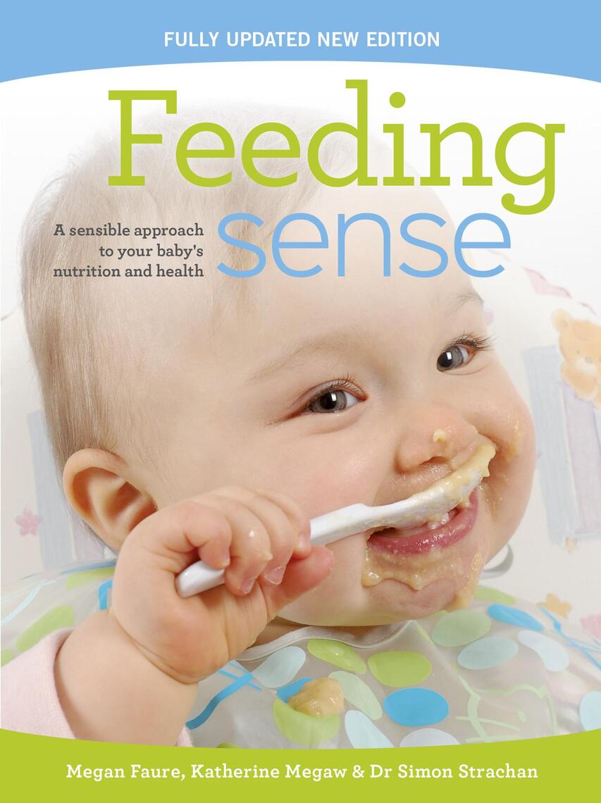 Feeding sense by Megan Faure, Dr Sarah Karabus, Simon Strachan - Ebook |  Scribd
