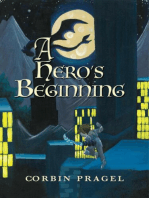 A Hero's Beginning