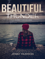 Beautiful Thunder: A Journey Through Grief