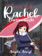 The Secret World of Rachel Barrowovski