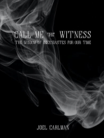 Call Me the Witness: The Wisdom of Ecclesiastes for Our Time