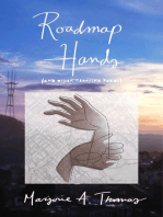 Roadmap Hands: (and other reaching poems)