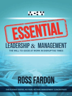 ESSENTIAL: Leadership and Management, The Will-to-good at Work in Disruptive Times