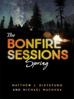 The Bonfire Sessions: Spring