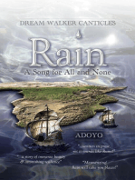 Rain: A Song for All and None