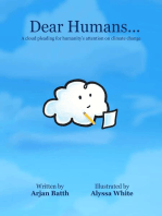 Dear Humans...: A cloud pleading for humanity's attention on climate change