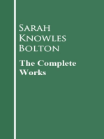 The Complete Works of Sarah Knowles Bolton