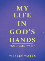 My Life in God's Hands