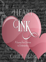 A Heart of Ink: A Journey From Darkness to Understanding