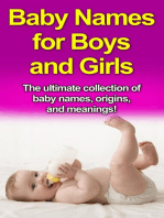 Baby Names for Boys and Girls: The ultimate collection of baby names, origins, and meanings!