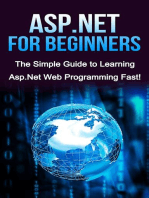 ASP.NET For Beginners: The Simple Guide to Learning ASP.NET Web Programming Fast!