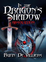 In The Dragon's Shadow: Absolution