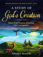 A Study of God's Creation: Filled with Purpose, Direction, and Consequence